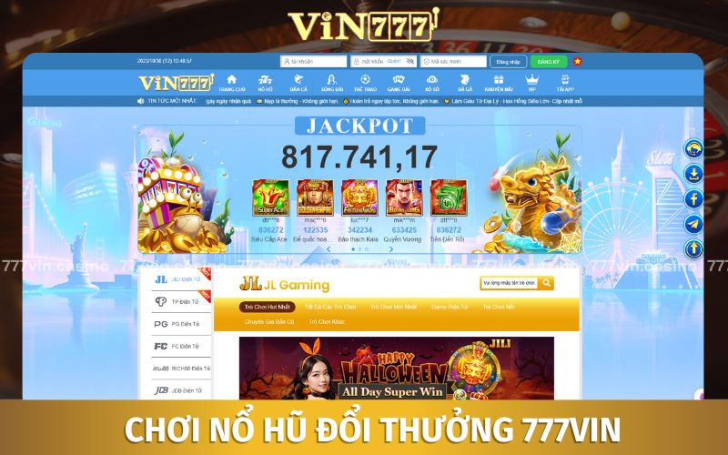 Chơi nổ hũ đổi thưởng uy tín tại nhà cái 777VIN 