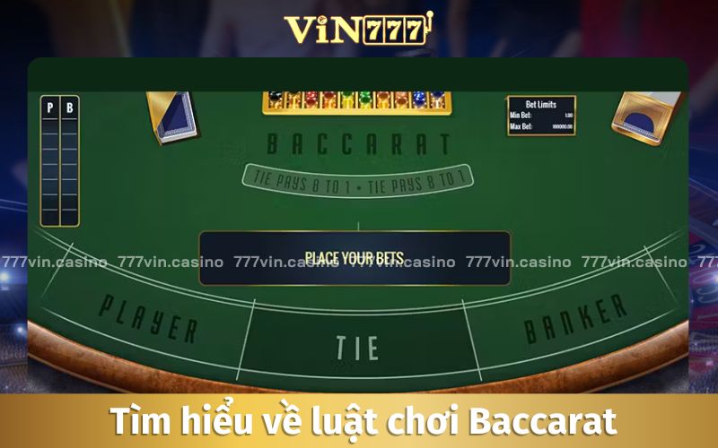 Hướng dẫn chơi Baccarat theo luật