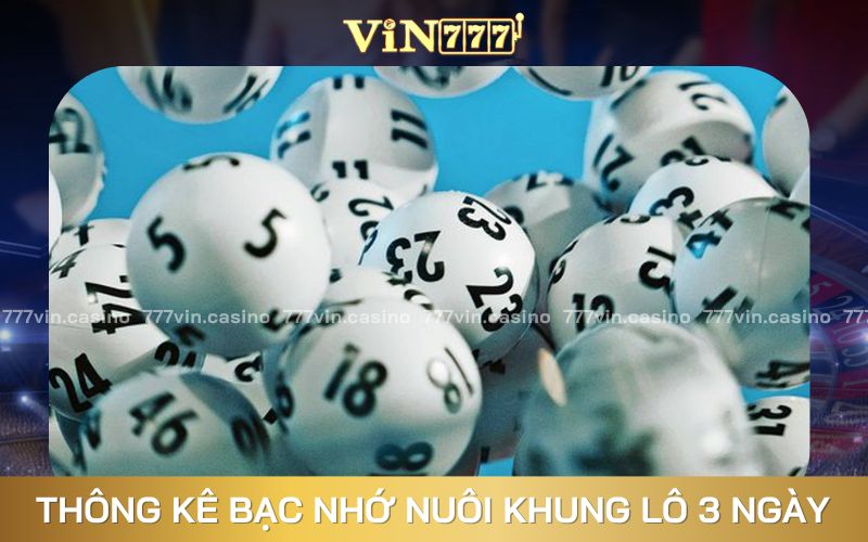 Soi cầu bạc nhớ miền bắc theo lô 3 càng