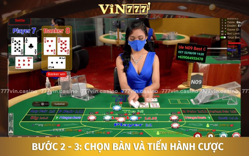 Chọn bàn và tiến hành đặt cược Baccarat