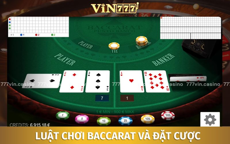 Luật chơi Baccarat và đặt cược dễ hiểu cho người mới 