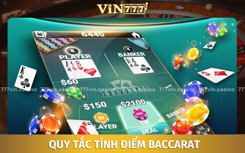 Quy tắc tính điểm các lá bài trong Baccarat online